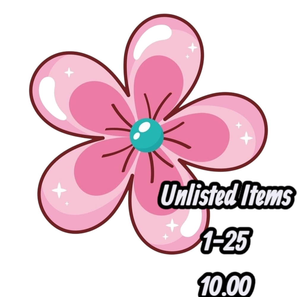 Unlisted Items 1-25